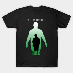 The Incredible Bulk T-Shirt